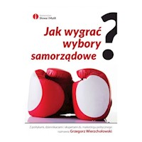 Jak wygrać wybory samorządowe? -  - książka