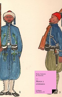 Moros y cristianos - Pedro Antonio de Alarcón - ebook