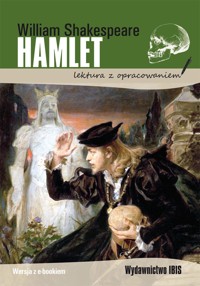 Hamlet  (lektura z opracowaniem) - William Shakespear - książka