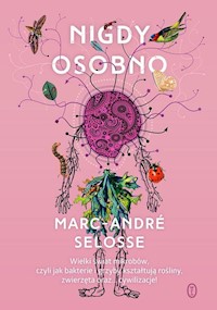 Nigdy osobno - Marc-André Selosse - książka