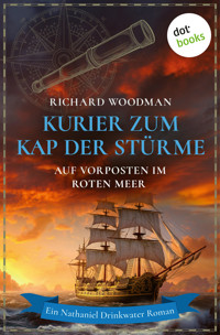 Kurier zum Kap der Stürme - Auf Vorposten im Roten Meer - Woodman Richard - ebook