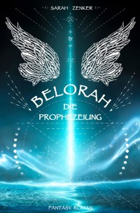 Belorah - Sarah Zenker - ebook