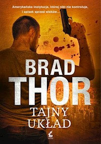 Tajny układ - Brad Thor - książka