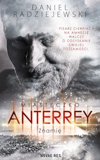 Miasteczko Anterrey Znamię - Daniel Radziejewski - książka