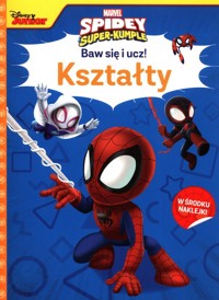 Baw się i ucz! Kształty Marvel Spidey i Super-Kumple -  - książka
