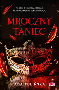Mroczny taniec - Ada Tulińska - ebook + audiobook + książka