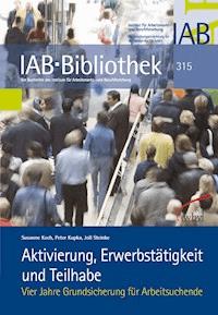 Aktivierung, Erwerbstätigkeit und Teilhabe - Susanne Koch - darmowy ebook