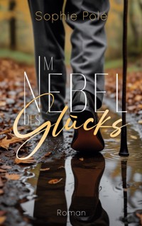 Im Nebel des Glücks - Sophie Polé - ebook