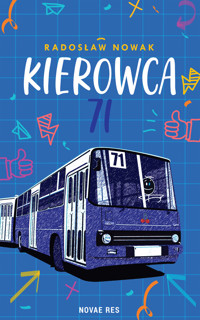 Kierowca 71 - Radosław Nowak - ebook + audiobook