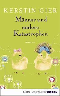 Männer und andere Katastrophen - Kerstin Gier - ebook