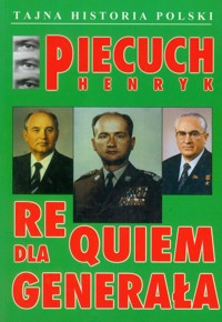 Requiem dla generała - Piecuch Henryk - książka