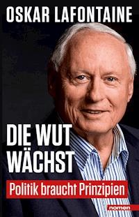 Die Wut wächst - Oskar Lafontaine - ebook