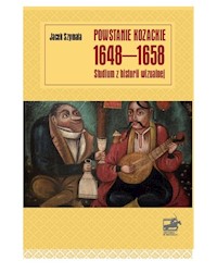 Powstanie kozackie 1648-1658. - Szymala Jacek - książka