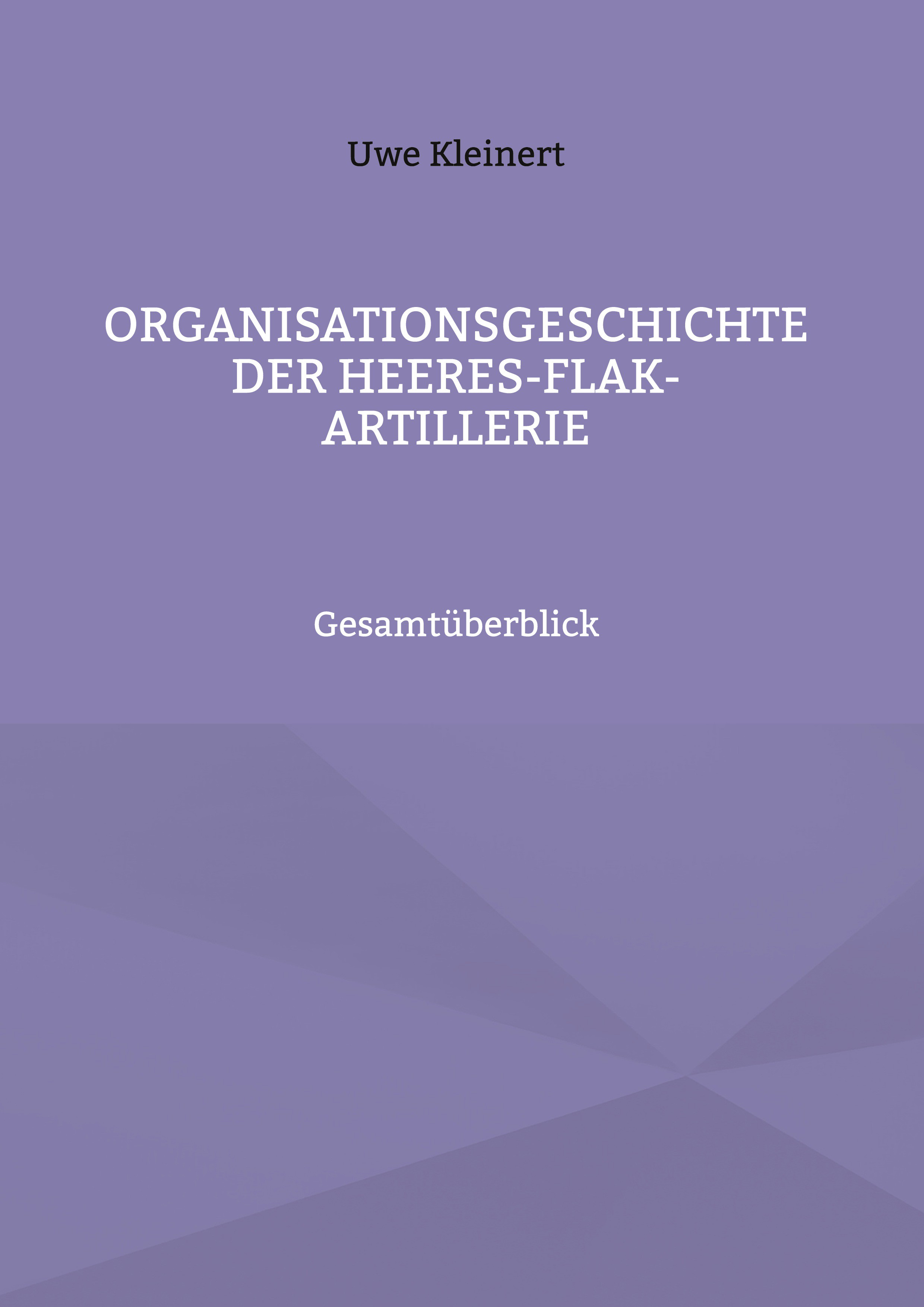 Organisationsgeschichte der Heeres-Flak-Artillerie