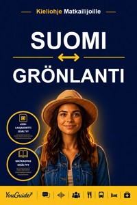 The Language Guide for Travelers - Finnish to Greenlandic - YouGuide - ebook