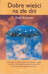 Dobre wieści na złe dni - Paul G. Keenan - ebook