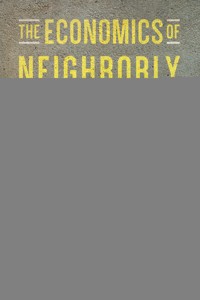The Economics of Neighborly Love - Tom Nelson - ebook