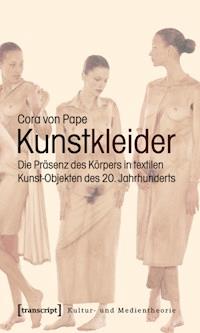 Kunstkleider - Cora von Pape - ebook