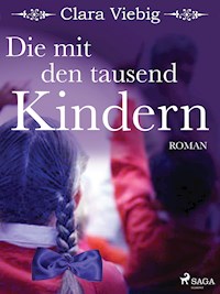 Die mit den tausend Kindern - Clara Viebig - ebook