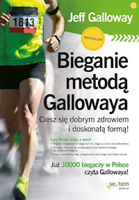 Bieganie metodą Gallowaya - Jeff Galloway - książka