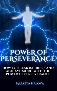Power Of Perseverance - Markéta Fialová - ebook