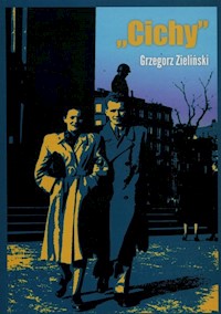 Cichy - Grzegorz Zieliński - książka
