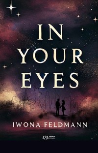 In your eyes - Feldmann Iwona - ebook