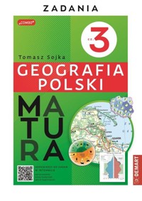 Matura Geografia Polski Część 3 Zadania - Sojka Tomasz - książka