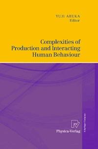 Complexities of Production and Interacting Human Behaviour - - ebook