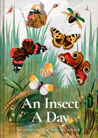 An Insect A Day - Dominic Couzens - ebook