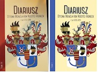 Diariusz Ottona Wenzla von Nostitz-Rieneck, Tom 1: 1726-1729; Tom2I: 1737-1744 -  - książka