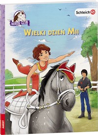 Schleich Horse Club Wielki dzień Mii -  - książka