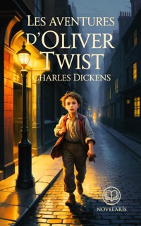 Les Aventures d'Oliver Twist - Dickens Charles - ebook