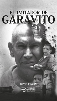 El imitador de Garavito - Kevin Pinzón - ebook