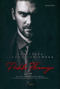Piekło Florencji - Agnieszka Lingas-Łoniewska - ebook + audiobook + książka