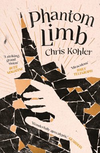 Phantom Limb - Chris Kohler - ebook