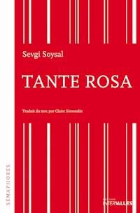 Tante Rosa - Sevgi Soysal - ebook