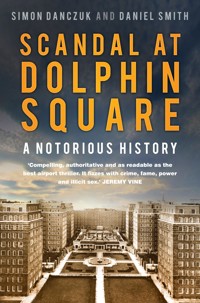 Scandal at Dolphin Square - Simon Danczuk - ebook