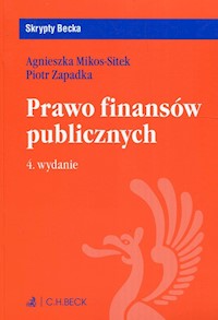 Prawo finansów publicznych - Piotr Zapadka, Agnieszka Mikos-Sitek - książka