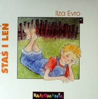 Staś i Leń - Ilza Evro - ebook