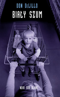 Biały szum - Don DeLillo - ebook + książka