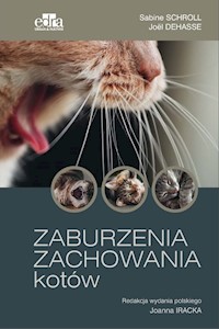 Zaburzenia zachowania kotów - Schroll S., Dehasse J. - książka