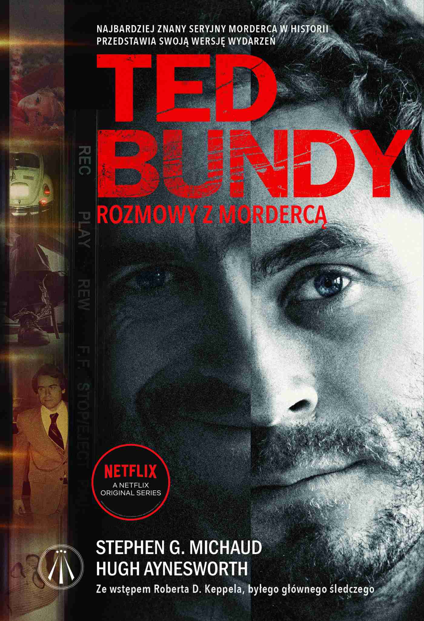 Okładka:Ted Bundy. Rozmowy z mordercą 