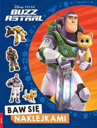 Disney Pixar Buzz Astral Baw się naklejkami -  - książka