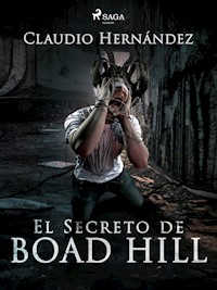 El secreto de Boad Hill - Claudio Hernández - ebook