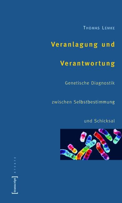 Veranlagung und Verantwortung