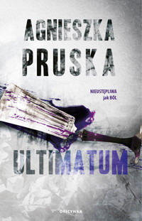Ultimatum - Agnieszka Pruska - ebook + audiobook + książka