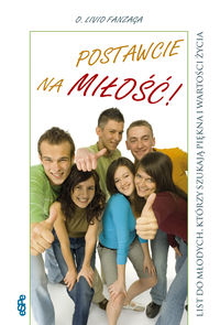 Postawcie na miłość - Livio Fanzaga - książka