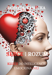 Serce i rozum - Sawicka Dorota - ebook