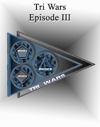 Tri Wars 3 - Stephan Schneider - ebook
